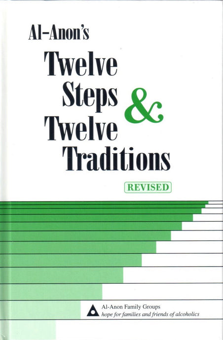 Al-Anon Twelve Steps & Twelve Traditions