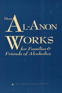 How Al-Anon Works (Paperback)