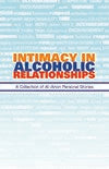 Intimacy in Alcoholic Relationships