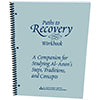 Paths To Recovery Workbook