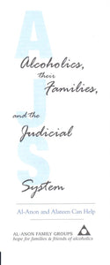 Alcoholics, Their Families, and the Judicial System